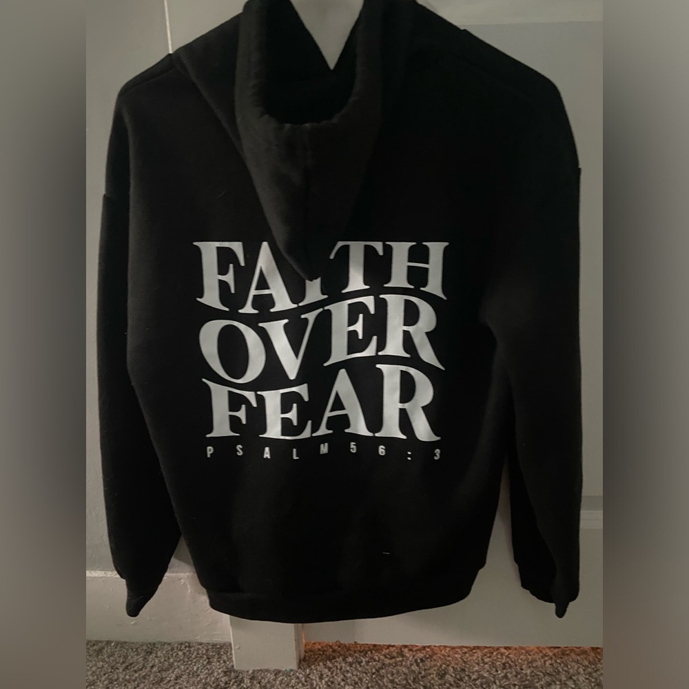 SHEIN faith over fear hoodie